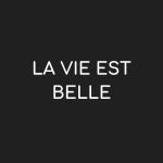 Logo von La Vie est belle