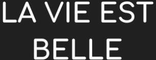 Logo von La Vie est belle