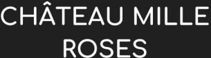 Logo von Château Mille Roses