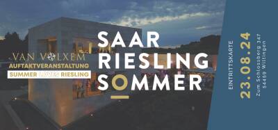 Eintrittskarte "Auftaktveranstaltung - Saar Riesling Sommer"