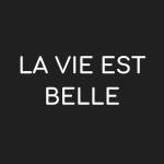 Logo von La vie est belle